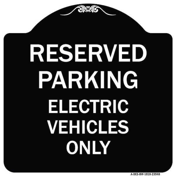 Signmission For Electrical Cars Reserved Parking Electric Vehicles Heavy-Gauge Alum, 18" x 18", BW-1818-23948 A-DES-BW-1818-23948 - main